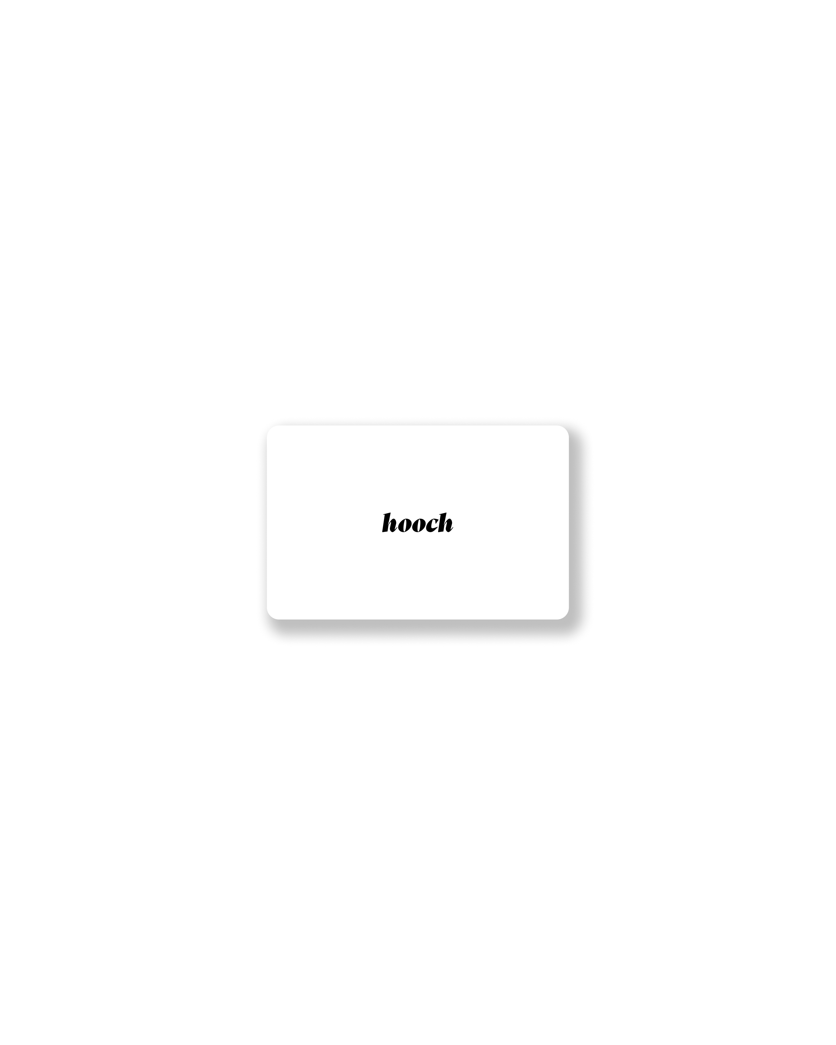 Hooch Gift Card